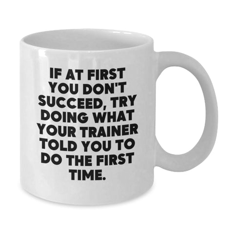 Image of Funny Trainer White Coffee Mugs Gifts from Men to Trainer Friends and Family for Christmas Unique Presents - Additional