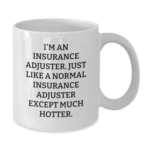 Image of Funny Insurance Adjuster Gifts for Men, White Coffee Mug, Unique Christmas Unique Gifts from Friends to Insurance Adjuster - Additional