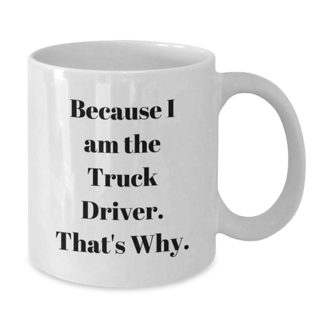 Image of Fun Truck Driver White Coffee Mug Gifts for Dad on Father's Day from Family - Additional