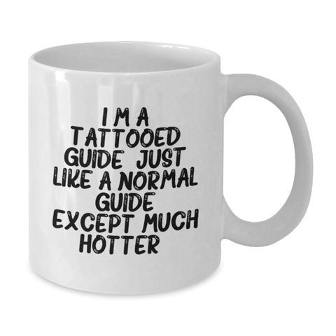 Image of Funny Guide White Coffee Mug Gifts from Men to Guide for Graduation - Additional