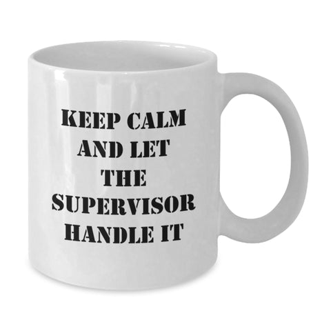 Image of Compliments for the Supervisor Funny White Coffee Mug Gifts from Men to Graduation Unique Supervisor - Additional