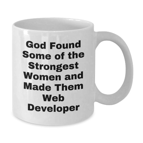 Image of Funny Web Developer Gifts from Women, Inspirational Quote for Christmas Unique Gifts for Web Developers, White Coffee Mug, Web Developer Mug - Additional