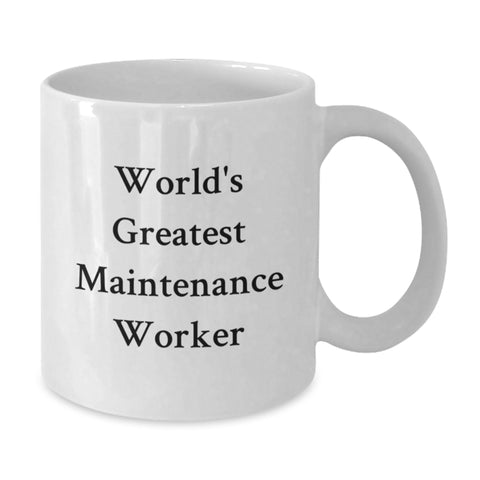 Image of Funny Maintenance Worker Gifts for Graduation - 'World's Greatest' Quote White Coffee Mug for Men, Women, Friends, Coworkers, Family - Additional