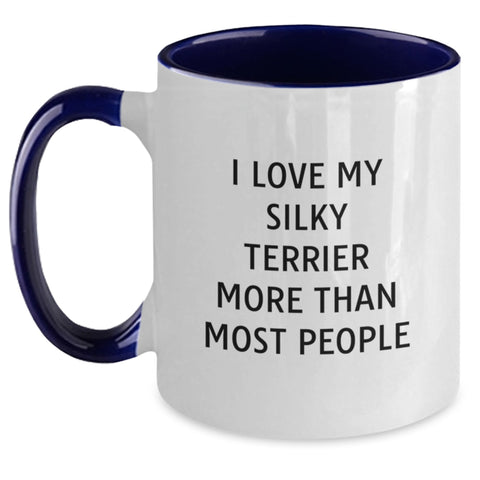 Image of I Love My Silky Terrier More Than Most Funny Gifts from Family to Silky Terrier Dog Lovers on Birthday - Two Tone Coffee Mug - Main