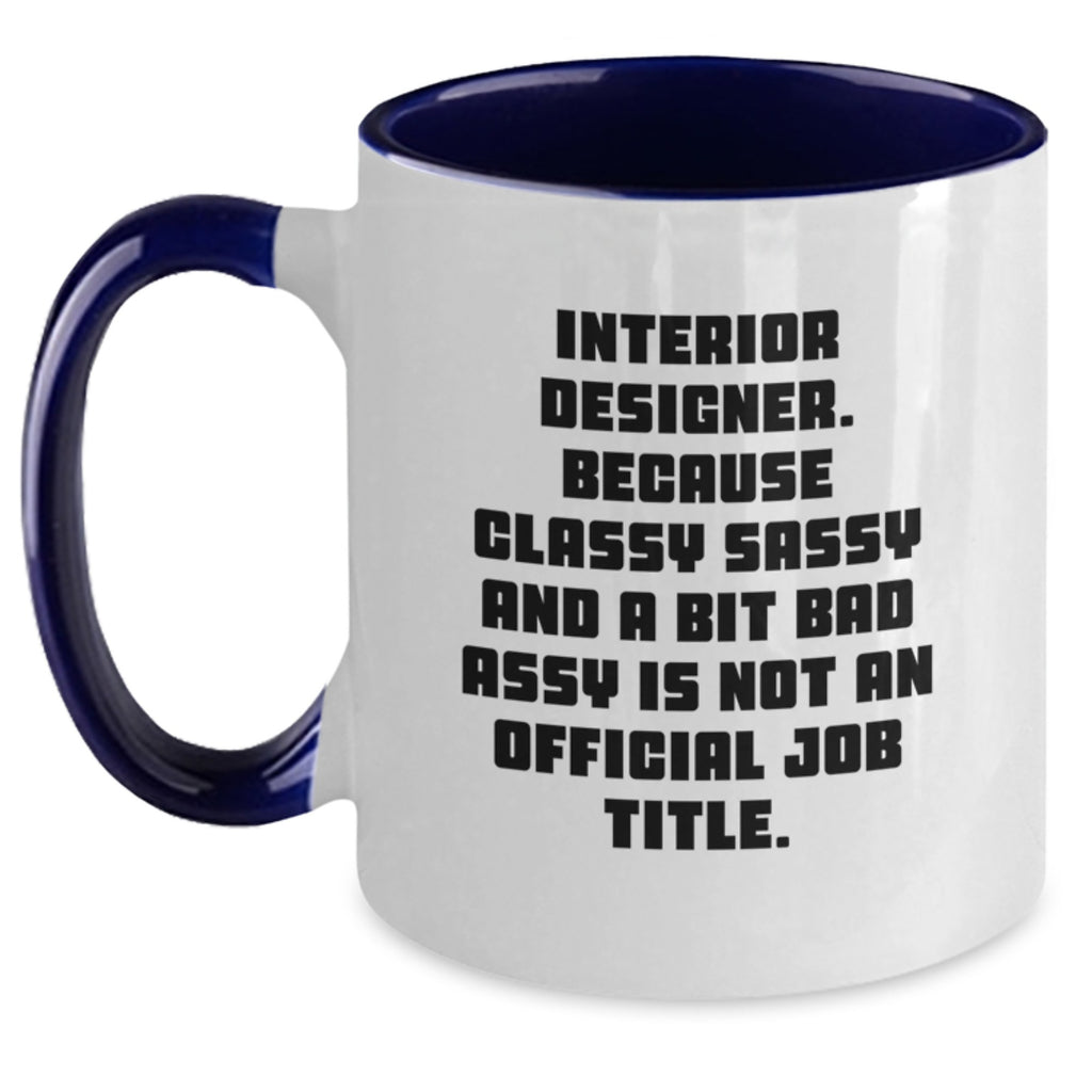 Funny Interior Designer Gifts from Friends, for Interior Designer Men, Unique Christmas Unique Gifts, Two Tone Coffee Mug - Main