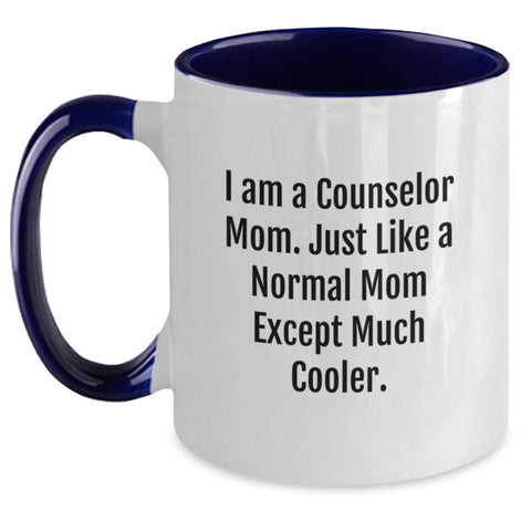 Image of Gifts from Mom - Counselor Funny Quote Two Tone Coffee Mug Dad Father's Day Unique Gifts - Main