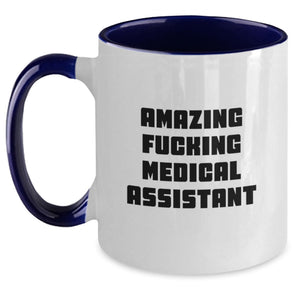 Funny Medical Assistant Gifts for Graduation, Medical Assistant Two Tone Coffee Mug, Gifts from Family to Medical Assistant, 'Amazing F--king Medical Assistant' Quote, 11oz Ceramic Mug