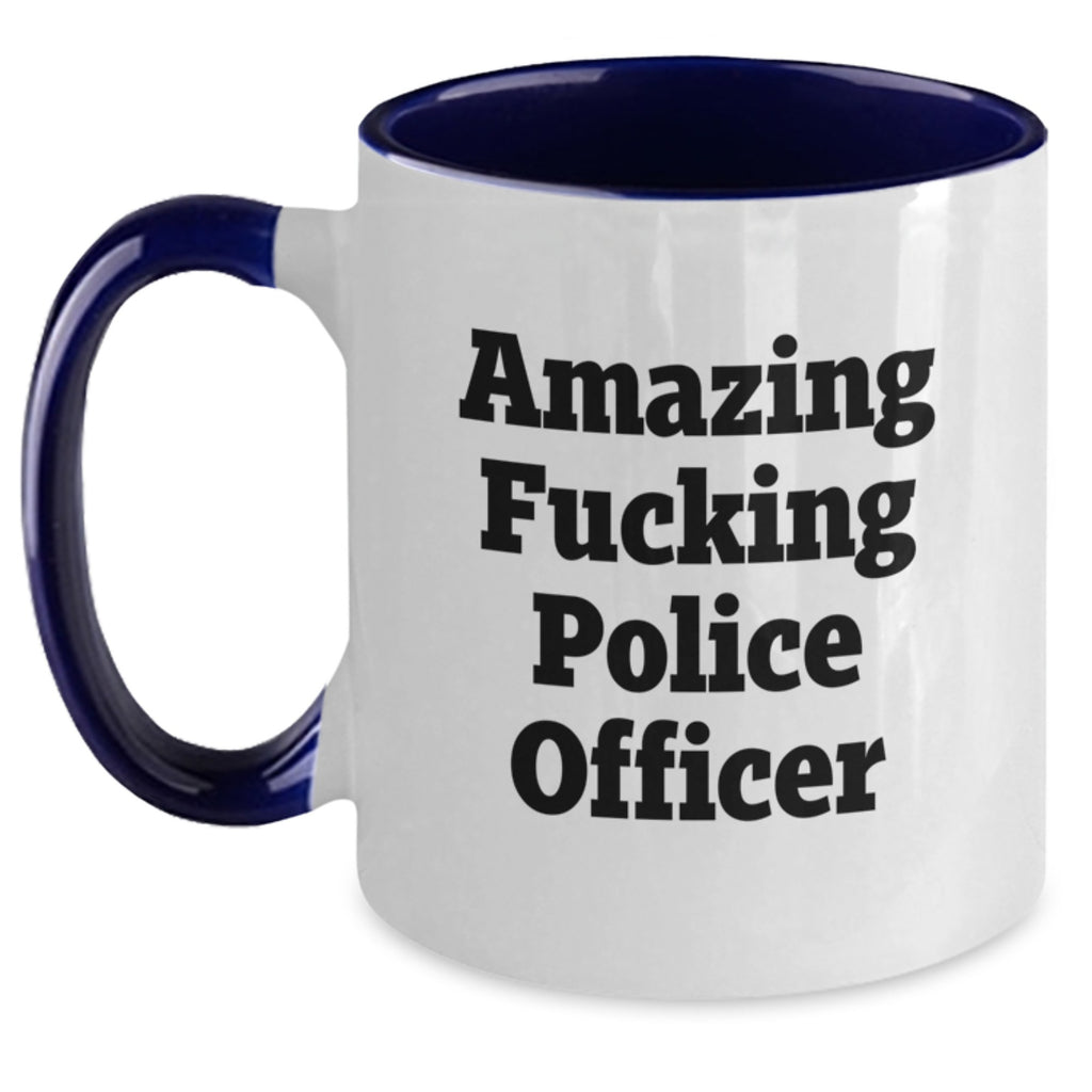 Police Officer Gifts, Funny Quote Mug, Gifts from Men to Police Officer Friends, Two Tone Coffee Mug for Birthday - Main