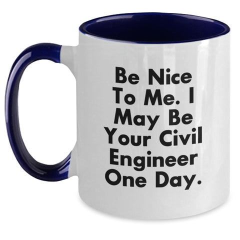Image of Civil Engineer Two Tone Coffee Mug Funny Quote Birthday Unique Gifts from Friends for Civil Engineer - Main