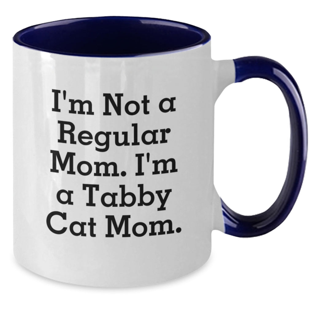 Tabby Cat Mom Funny Gifts from Family to Tabby Cat Mom Two Tone Coffee Mug I'm Not A Regular Mom. I'm A Tabby Cat Mom. Birthday Unique Gifts for Her - Additional