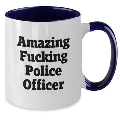 Image of Police Officer Gifts, Funny Quote Mug, Gifts from Men to Police Officer Friends, Two Tone Coffee Mug for Birthday - Additional
