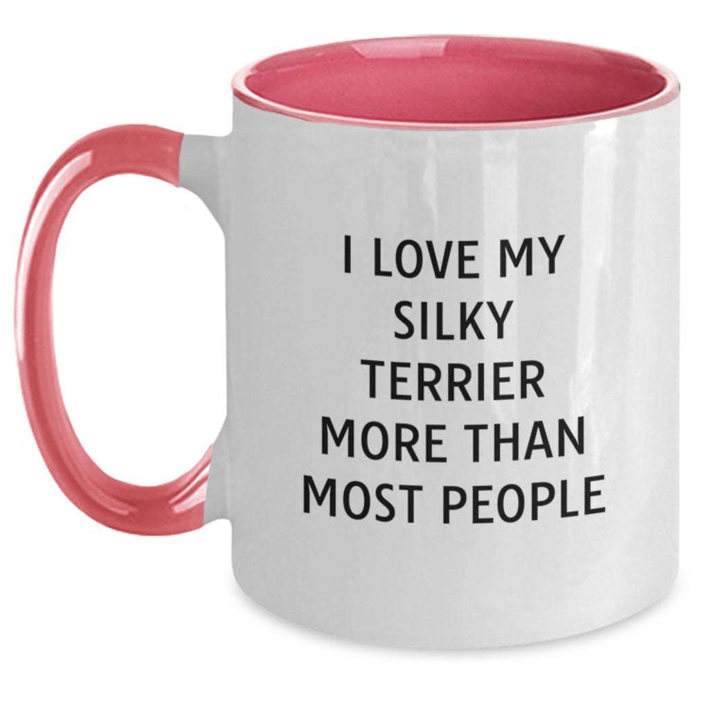 I Love My Silky Terrier More Than Most Funny Gifts from Family to Silky Terrier Dog Lovers on Birthday - Two Tone Coffee Mug - Main