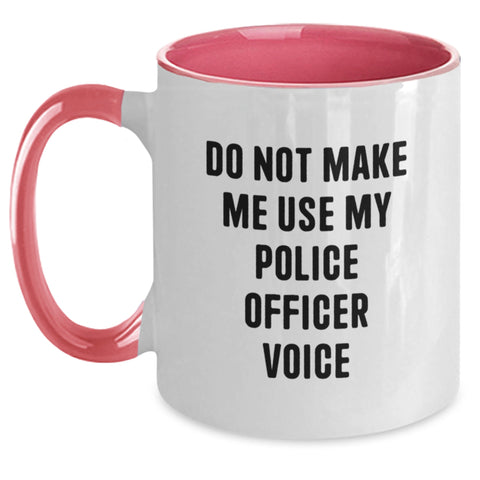 Image of Funny Police Officer Gifts from Men to Men - Do Not Make Me Use My Police Officer Voice Two Tone Coffee Mug, Valentine's Unique Gifts - Main