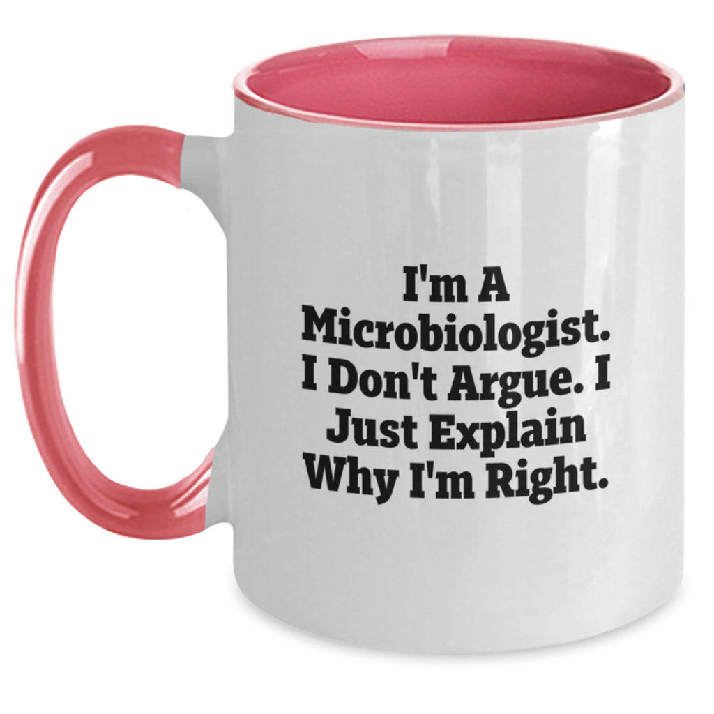 Microbiologist Humor Two Tone Coffee Mug Gifts from Friends, Gifts for Microbiologist Birthday Unique Presents, Funny Inspirational Quote - Main