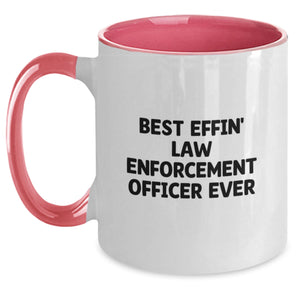 Funny Law Enforcement Officer Gifts from Family Best Effin' Mugs for Men and Women Christmas Unique