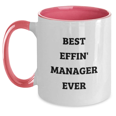 Image of Funny Manager Gifts from Friends for Best Effin' Manager Ever Two Tone Coffee Mug, Black and White, Red and White, Navy and White, and Pink and White Options, 11oz Microwavable and Dishwasher Safe - Main