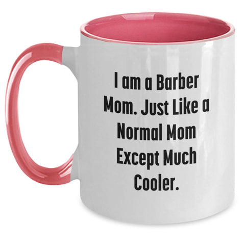Image of Funny Barber Mom Gifts from Men to Barber Friends and Family for Mother's Day Unique Two Tone Coffee Mug - Main