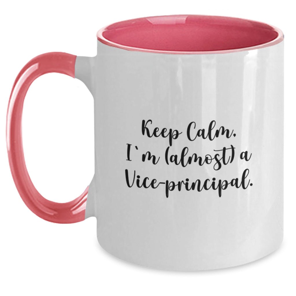 Funny Vice-principal Gifts from Friends for Vice-principal, Keep Calm I'm almost A Vice-principal. Two Tone Coffee Mug, Graduation Unique Gifts - Main