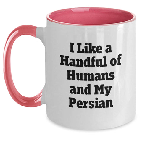 Image of Funny Persian Cat Lover Gifts, I Like A Handful Of Humans And My Persian Quote, Two Tone Coffee Mug for Graduation Unique Gifts from Friends - Main