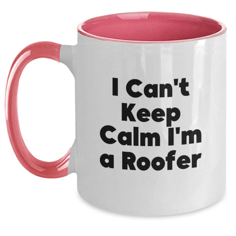 Image of Funny Roofer Gifts from Friends to Graduation Unique Gifts for Him - I Can't Keep Calm I'm A Roofer Two Tone Coffee Mugs - Main