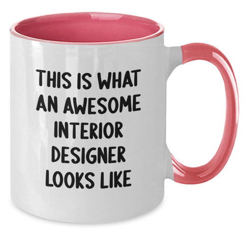 Image of Funny Quotes For Interior Designer Birthday Unique Gifts from Friends to Interior Designer Two Tone Coffee Mug - Additional