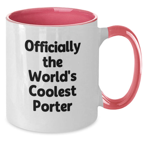 Image of Funny Porter Lover Gifts from Men to Sweetheart Officially The World's Coolest Porter Two Tone Coffee Mug Perfect Valentine's Unique Gifts - Additional