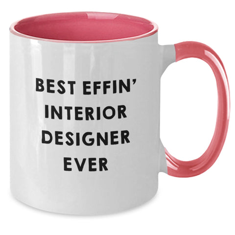 Image of Funny Christmas Unique Gifts from Friends to Interior Designers - Two Tone Coffee Mugs - Best Effin' Interior Designer Ever - Additional