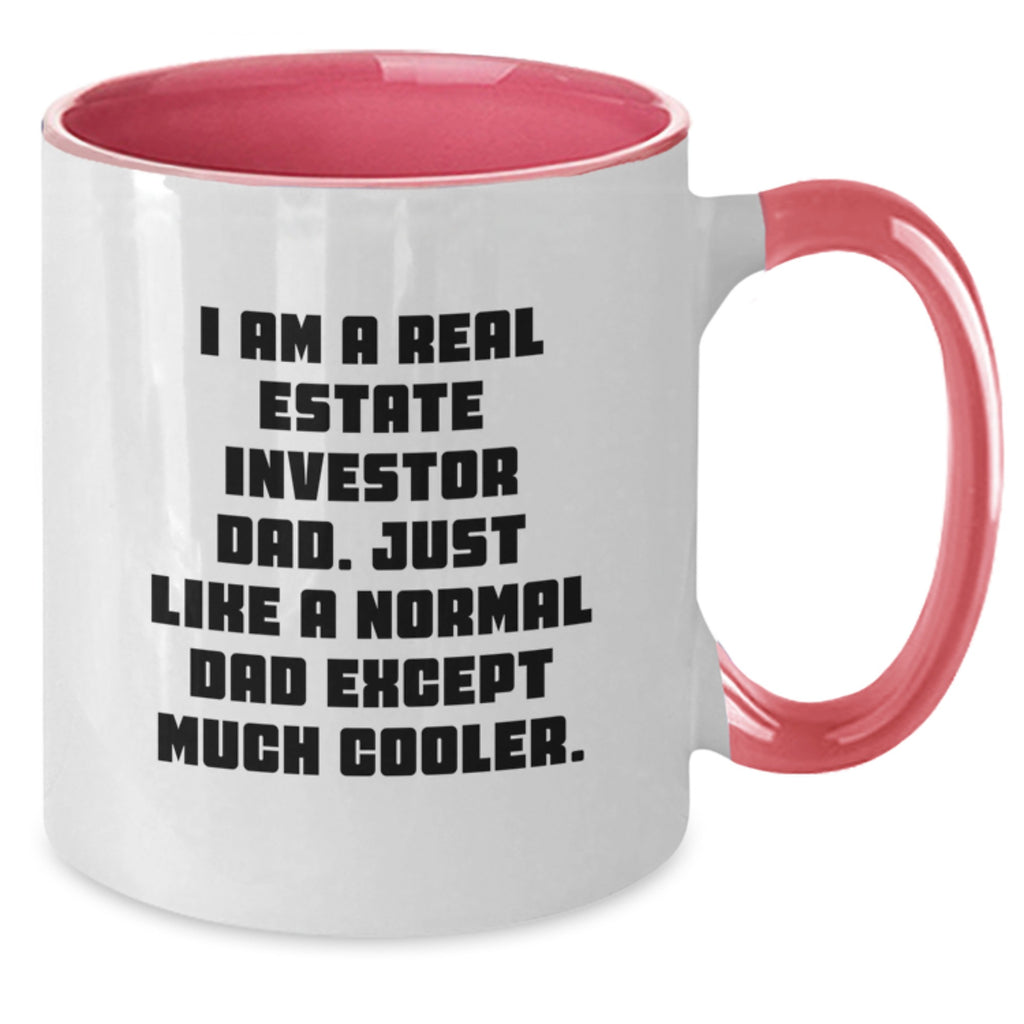 Funny Real Estate Investor Dad Gifts, Two Tone Coffee Mug for Real Estate Investor Moms on Mother's Day, Gifts from Men - Additional