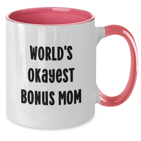 Image of Funny Bonus Mom Gifts from Men to World's Okayest Bonus Mom - Additional