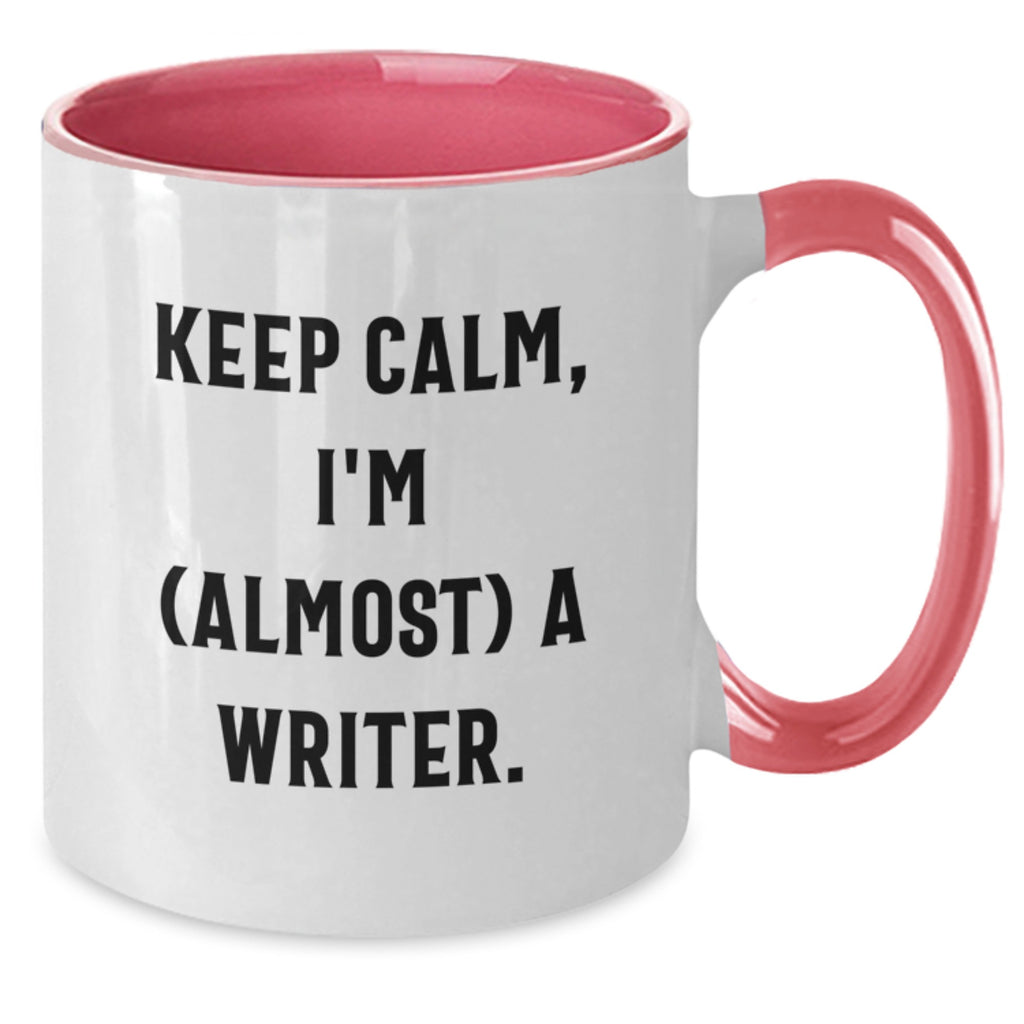 Funny Writer Gifts from Friends Two Tone Coffee Mugs - Keep Calm, I'm (almost) A Writer. Birthday Unique Gifts for Men Women Writer - Additional