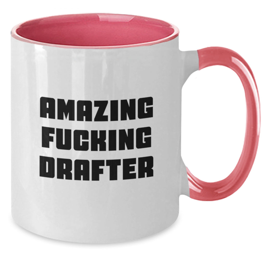 Funny Drafter Graduation Gifts from Friends and Family - Two Tone Coffee Mug with Amazing F--king Drafter Quote, Drafter Unique Gifts for Men and Women, Great for Graduation Day - Additional