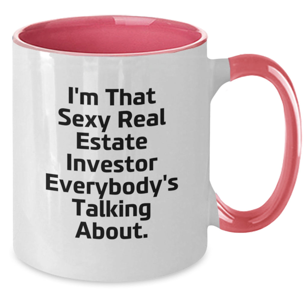 Funny Real Estate Investor Gifts for Him or Her, Gifts from Friends, Two Tone Coffee Mug with Inspirational Quote - Additional
