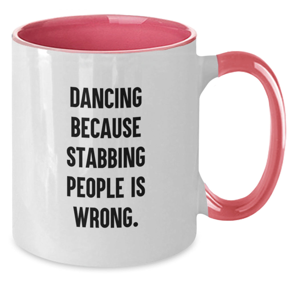 Funny Dancing Quote Gifts from Friends for Graduation Unique Two Tone Coffee Mugs with Dancing Motivation - Red and White, Black and White, Navy and White, Pink and White - Additional