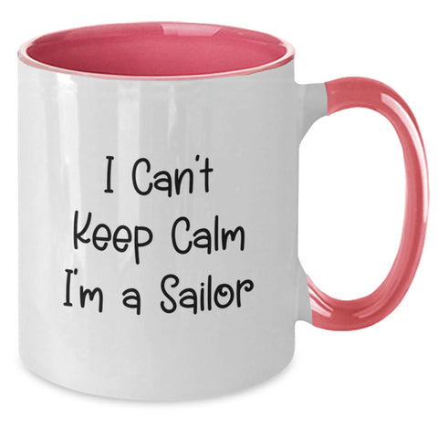 Image of Funny Sailor Gifts from Friends for Sailor Graduation Unique Mugs - I Can't Keep Calm 'I'm A Sailor' Two Tone Coffee Mug, 11oz - Additional