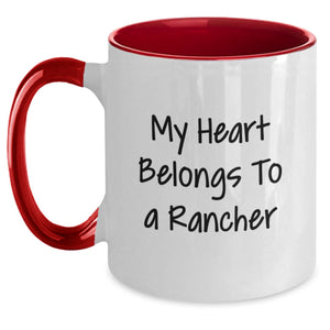Funny Rancher Gifts for Birthday, Two Tone Coffee Mug with 'My Heart Belongs To A Rancher' Quote, Gifts from Friends to Rancher - 11oz Ceramic Mug