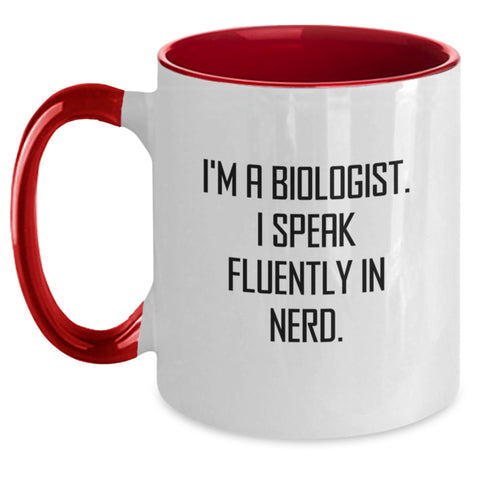 Image of Funny I'm A Biologist Gifts from Friends for Graduation Unique Two Tone Ceramic Coffee Mug - Main