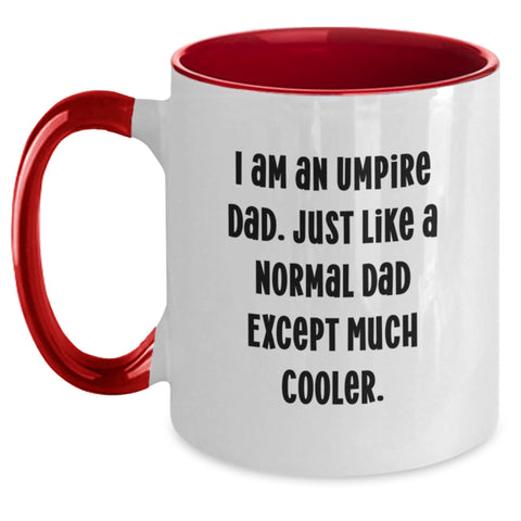 Image of Funny Umpire Gifts for Dad - Unique Birthday Unique Gifts from Men - Umpire Two Tone Coffee Mug - I Am An Umpire Dad Mugs - Main