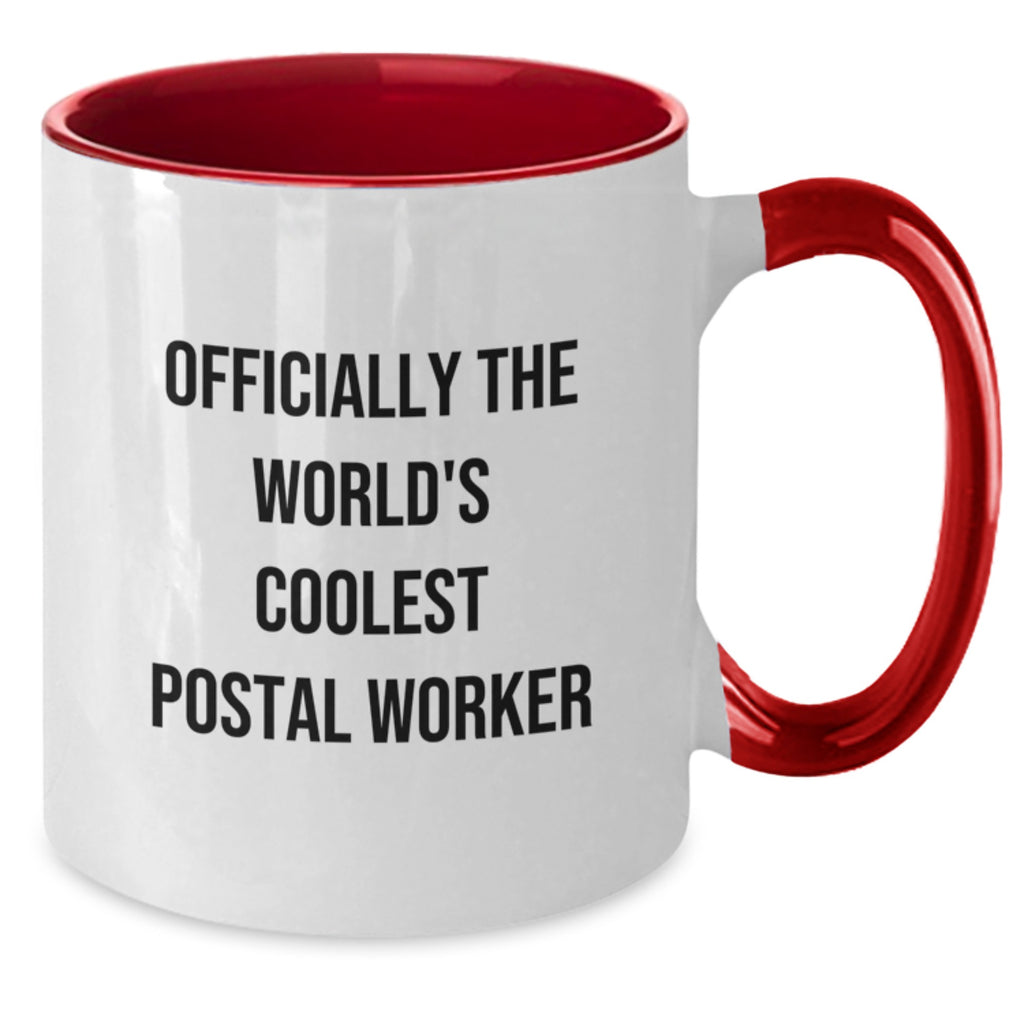 Funny, Unique Gifts for Postal Worker, Birthday Unique Gifts from Friends, 'Officially The World's Coolest Postal Worker' Two Tone Coffee Mug - Additional