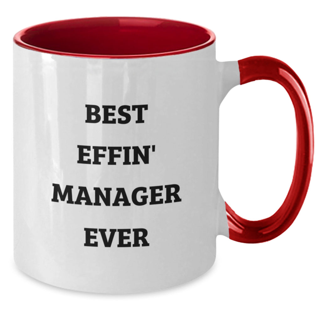 Funny Manager Gifts from Friends for Best Effin' Manager Ever Two Tone Coffee Mug, Black and White, Red and White, Navy and White, and Pink and White Options, 11oz Microwavable and Dishwasher Safe - Additional