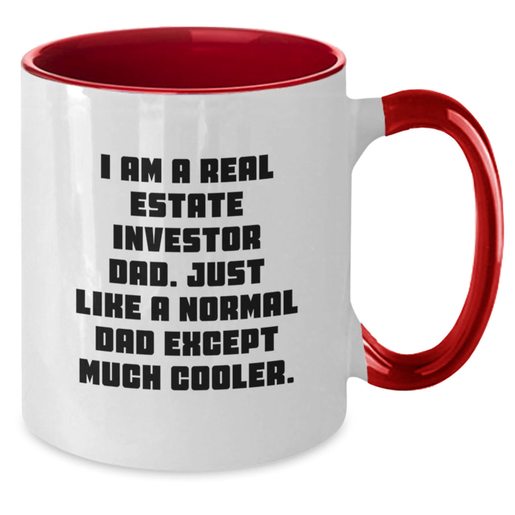 Funny Real Estate Investor Dad Gifts, Two Tone Coffee Mug for Real Estate Investor Moms on Mother's Day, Gifts from Men - Additional