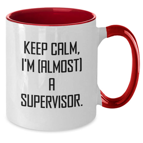Image of Funny Supervisor Gifts from Friends - Keep Calm, I'm (almost) A Supervisor. Two Tone Coffee Mug for Birthday - Additional