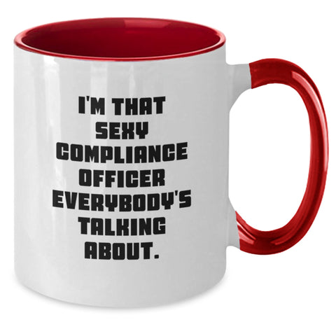 Image of Funny Compliance Officer Gifts, Two Tone Coffee Mug for Graduation, Unique Humorous Quote from a Sexy Compliance Officer Everybody's Talking About - Additional