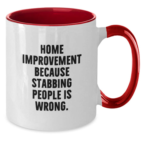 Image of Home Improvement Fun Two Tone Coffee Mugs, Funny Quirky Graduation Gifts from Friends, Family, Coworkers - Additional