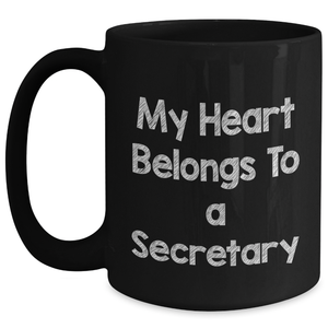 Funny Secretary Quotes Black Coffee Mugs Gifts from Men to Secretary, Perfect Graduation Unique Gifts for Women, Friends, Coworkers, Family