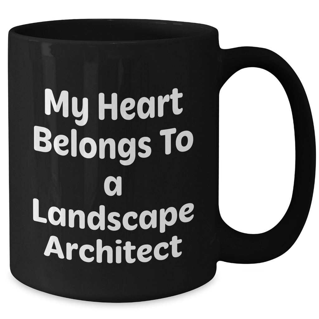Funny Landscape Architect Gifts, 'My Heart Belongs To A Landscape Architect' Black Coffee Mug for Dad, Unique Father's Day Unique Gifts from Men to Landscape Architect - Additional