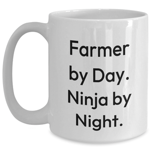 Farmers' Humor White Coffee Mug - 'Farmer By Day. Ninja By Night.' Funny Gift for Farmers, Men, or Friends on Father's Day