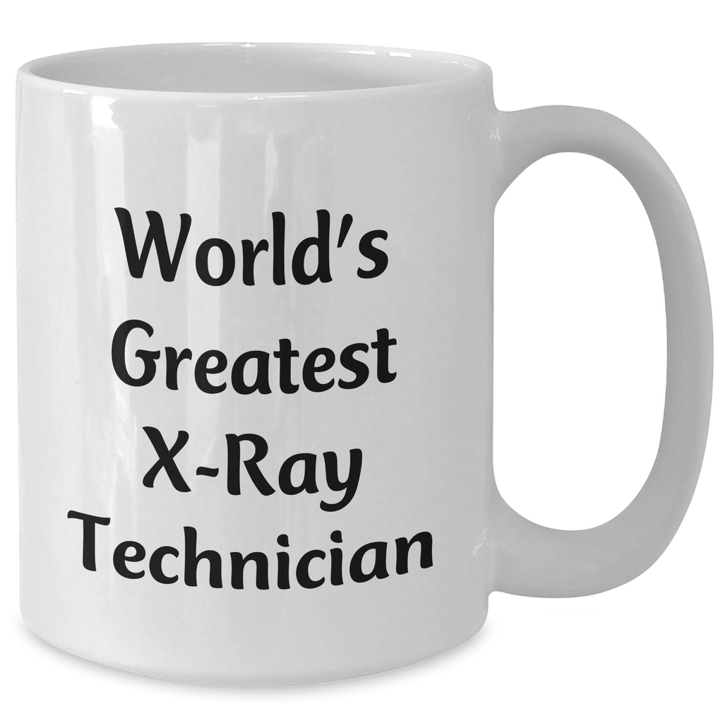 Funny X-Ray Technician Gifts from Family - World's Greatest X-ray Technician Quote on White Coffee Mug for Her - Additional