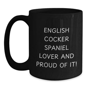 English Cocker Spaniel Dog Lover Black Coffee Mug Gifts from Friends for Men and Women Birthday Unique Mugs