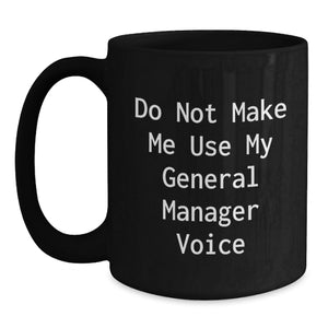 Funny General Manager Gifts for Christmas Unique Black Coffee Mugs from Friends and Family