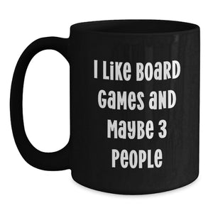 Funny Board Games Enthusiasts Gifts from Friends and Family, Black Coffee Mug for Board Games Lovers, Perfect Xmas Unique Gifts for Gamers